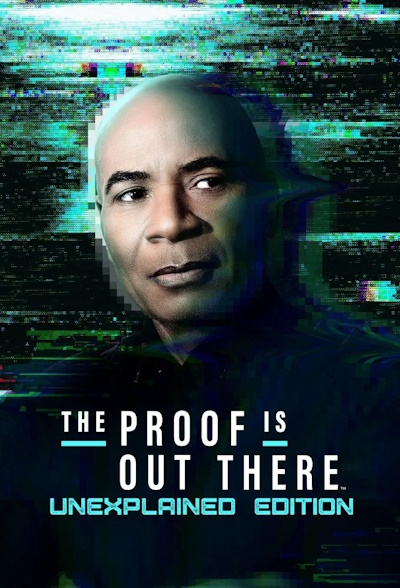 The Proof Is Out There: UnXplained Edition - Season 2