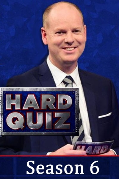 Hard Quiz&nbsp;- Season 6
