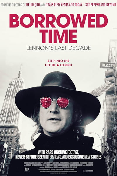 Borrowed Time: Lennons Last Decade