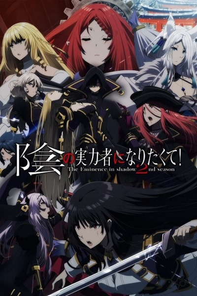 The Eminence in Shadow - Season 2 [Sub: Eng]