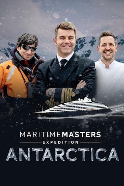 Maritime Masters: Expedition Antarctica - Season 1
