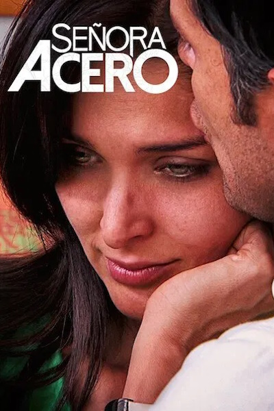 Senora Acero - Season 1