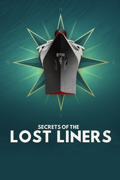 Secrets of the Lost Liners - Season 1